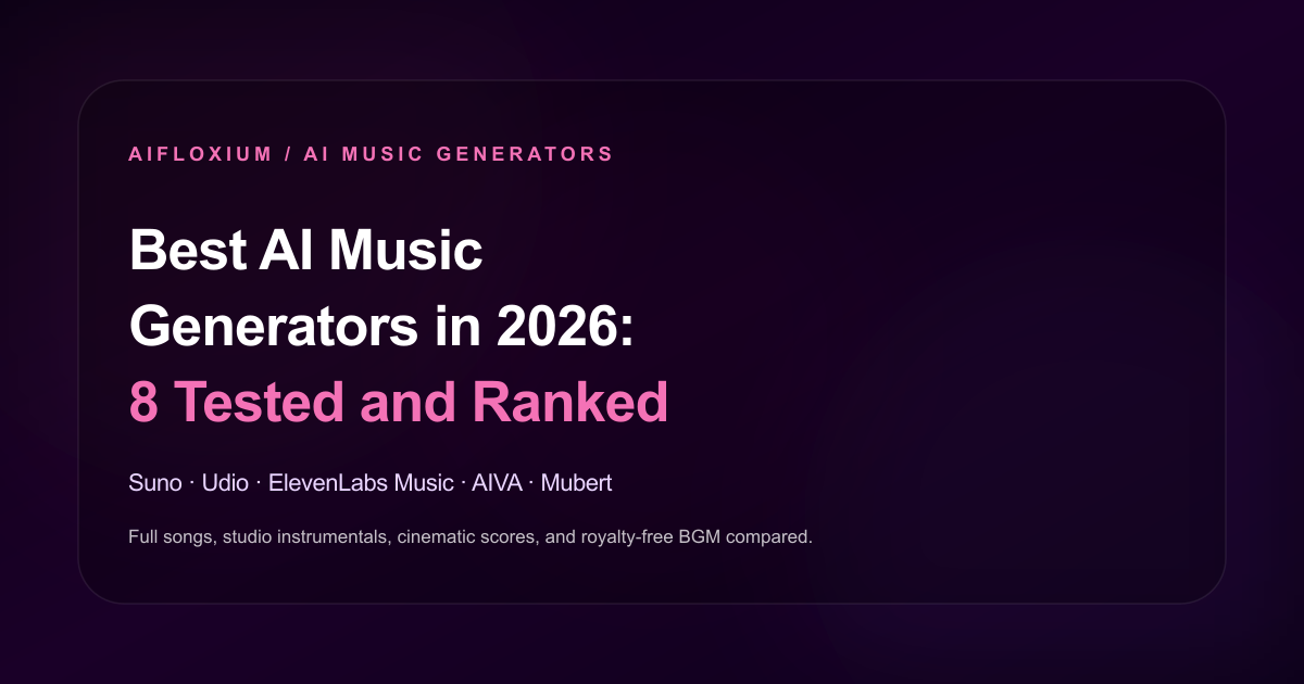 Best AI Music Generators in 2026: Suno vs Udio & 8 More Tested & Ranked